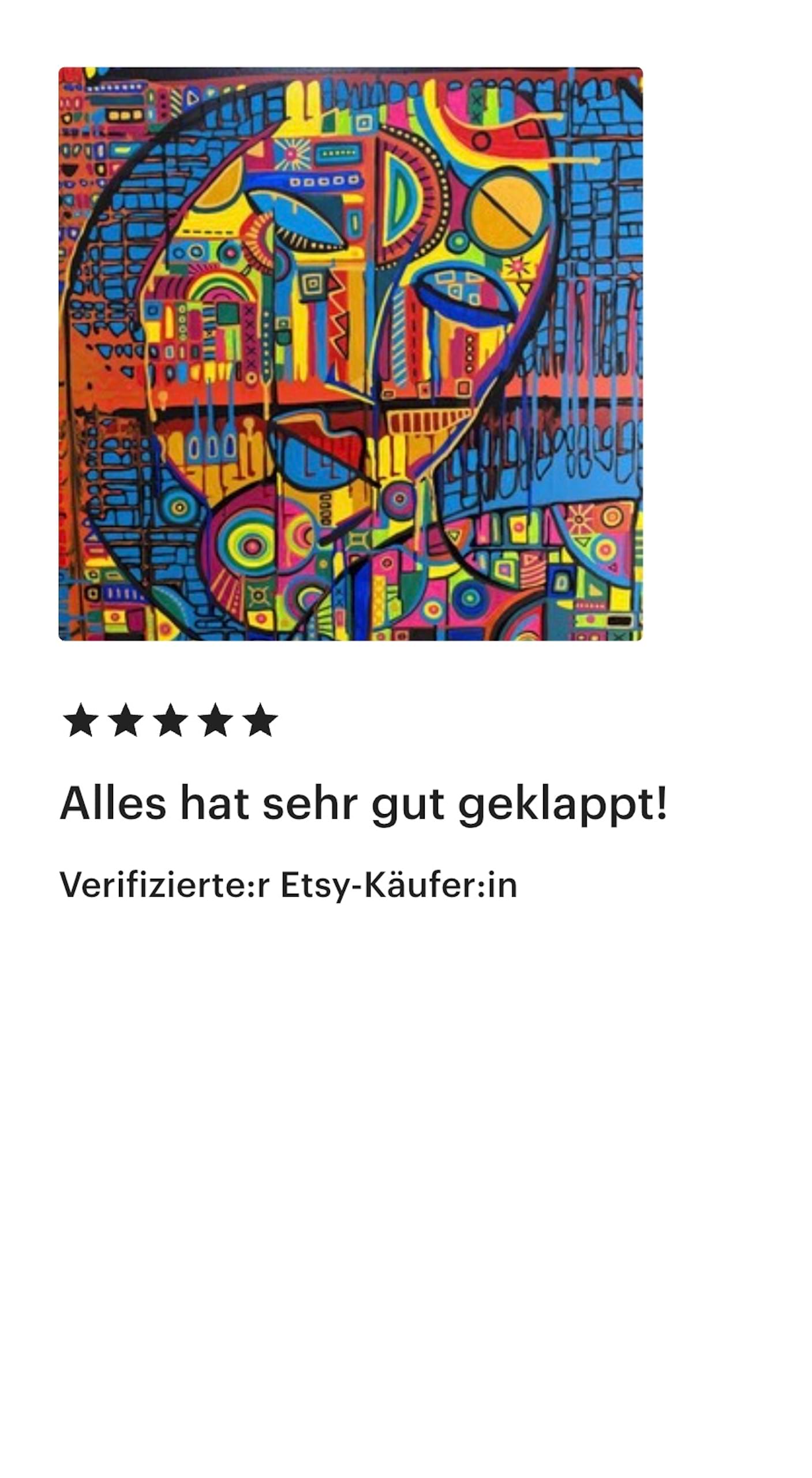 5 Sterne Bewertung eines verifizierten Etsy-Käufers für ein farbenfrohes abstraktes Kunstwerk von Maria Hennig. Der Käufer bestätigt, dass alles gut geklappt hat